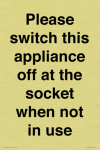 Please switch this appliance off at the socket when not in use